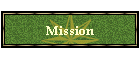 Mission