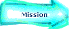 Mission